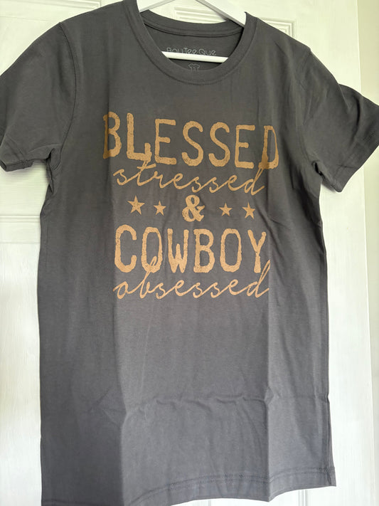 Blessed, Stressed & Cowboy Obsessed